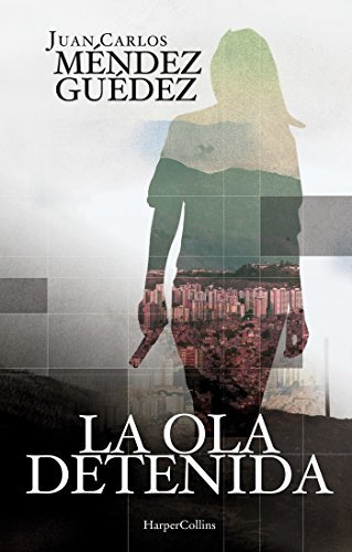 La ola detenida [The Wave Stopped] book cover