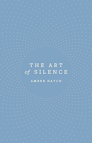 The Art of Silence