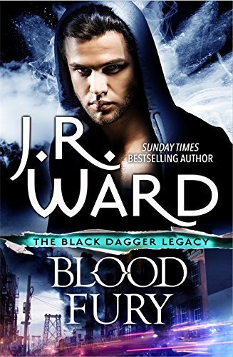Blood Fury (Black Dagger Legacy, #3)