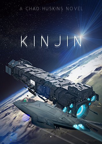 Kinjin by Chad Huskins | Goodreads