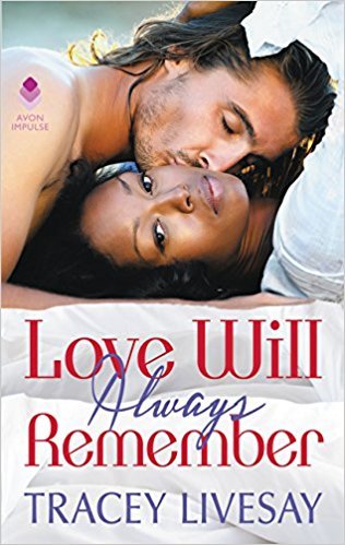 Love Will Always Remember (Shades of Love, #3)