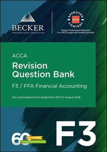Acca Approved F3 Financial Accounting September 2017 To August 2018
