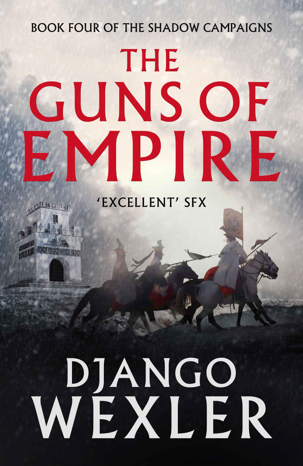 The Guns of Empire (The Shadow Campaigns Book 4)