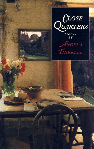 Close Quarters: A Novel
