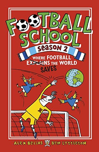 Football School Season 2: Where Football Explains the World