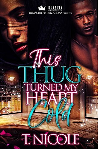 This Thug Turned My Heart Cold book cover