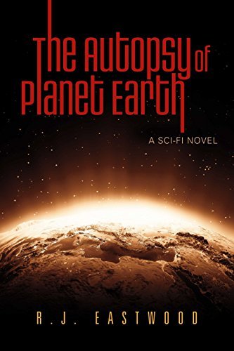 The Autopsy of Planet Earth