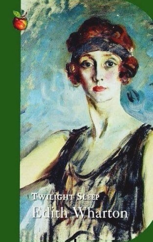 Twilight Sleep (Virago Modern Classics)