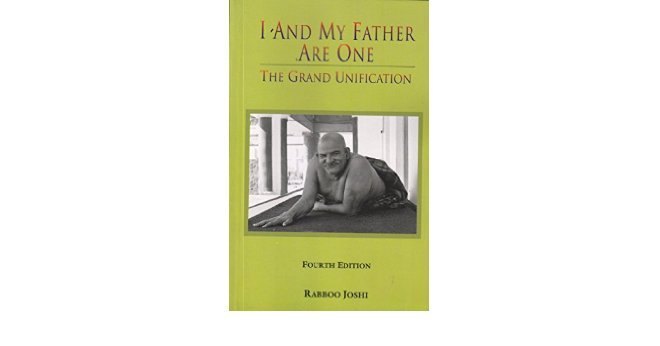 I And My Father Are One - The Grand Unification