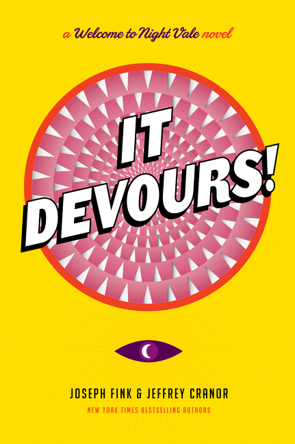 It Devours! (Welcome to Night Vale, #2)