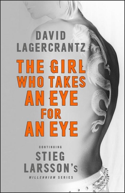 The Girl Who Takes an Eye for an Eye (Millennium, #5)