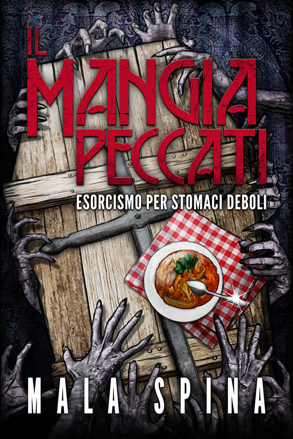 Il Mangia Peccati, Esorcismo per Stomaci Deboli book cover