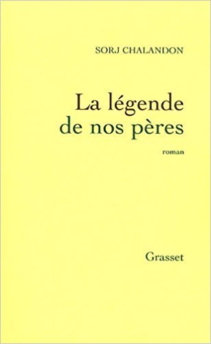 La Légende de nos pères book cover