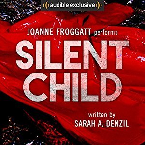 Silent Child (Silent Child, #1)