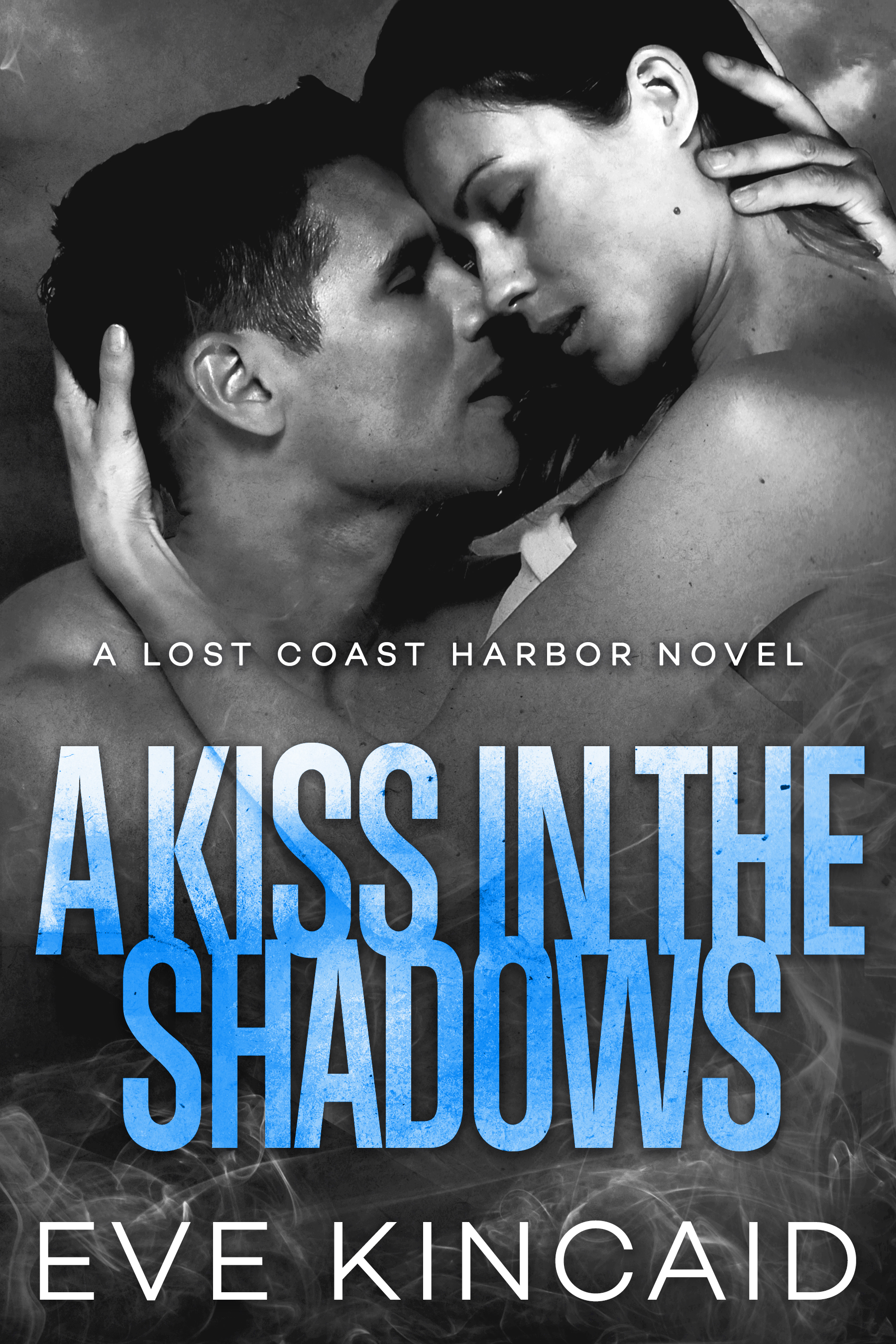 A Kiss in the Shadows