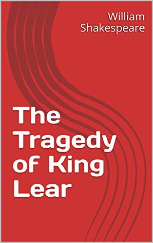 The Tragedy of King Lear by William Shakespeare | Goodreads