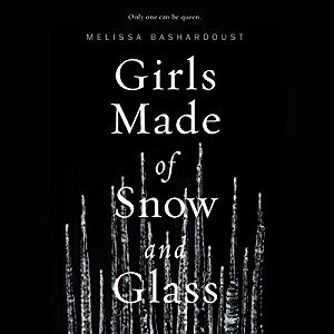 Girls Made of Snow and Glass