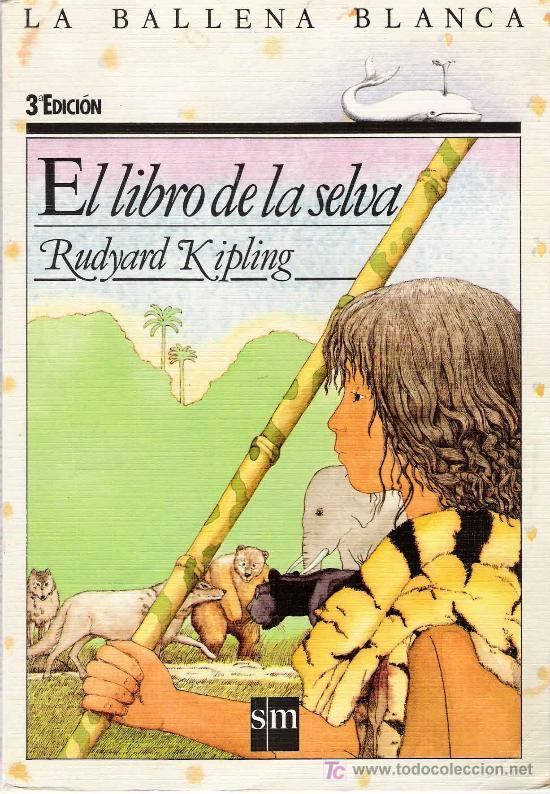El Libro de la Selva by Rudyard Kipling | Goodreads