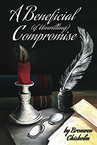 A Beneficial, If Unwilling, Compromise book cover