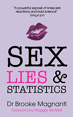 Sex, Lies & Statistics