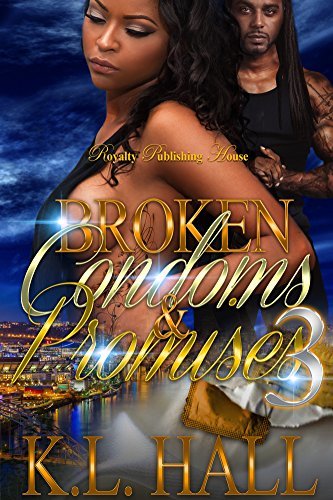 Broken Condoms & Promises 3 book cover