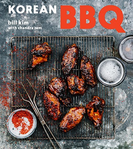 Korean BBQ: Master Your Grill in Seven Sauces [A Cookbook]
