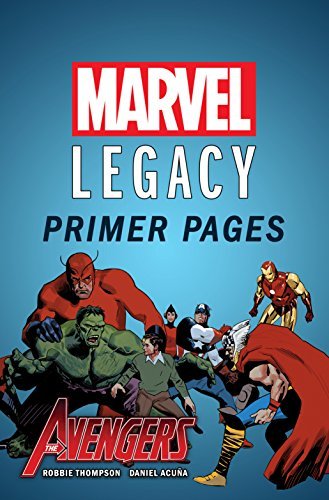 Avengers - Marvel Legacy Primer Pages book cover