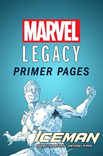 Iceman - Marvel Legacy Primer Pages book cover
