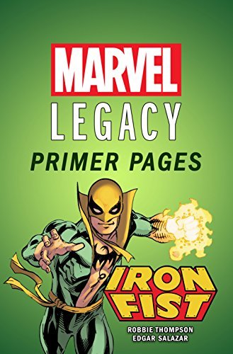 Iron Fist - Marvel Legacy Primer Pages book cover