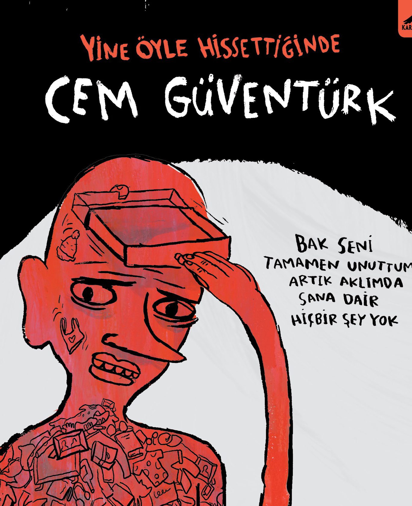 Yine Öyle Hissettiğinde