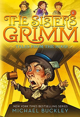Tales from the Hood (The Sisters Grimm, #6)