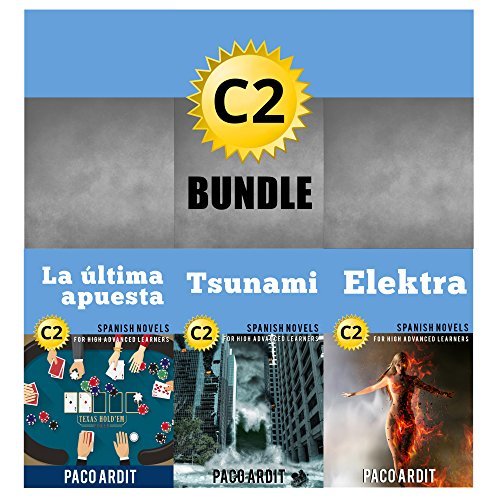 spanish-novels-high-advanced-learner-s-bundle-c2-three-spanish