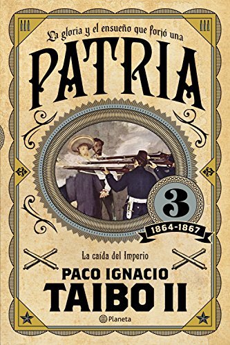 La Gloria y el Ensueño que Forjó una Patria book cover 3