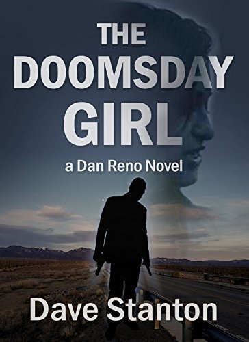 The Doomsday Girl: A Hard-Boiled Crime Novel: Dan Reno Private Detective Noir Mystery Series
