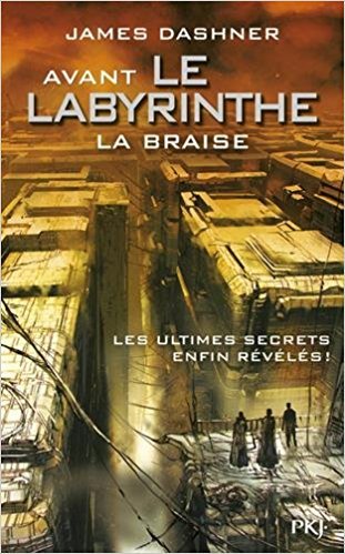 La Braise (L'Epreuve, #5)