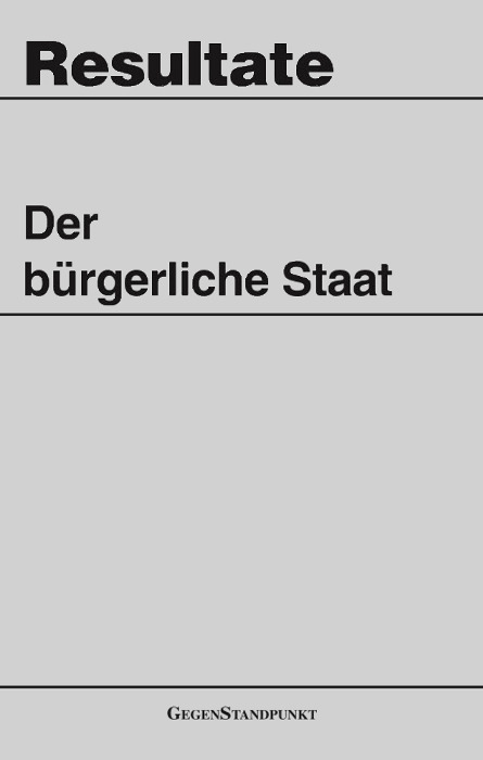 Der bürgerliche Staat