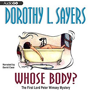 Whose Body?  (Lord Peter Wimsey #1)