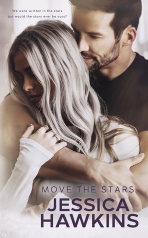 Move the Stars (Something in the Way, #3)