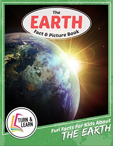 The Earth Fact and Picture Book: Fun Facts for Kids About Earth by Gina ...