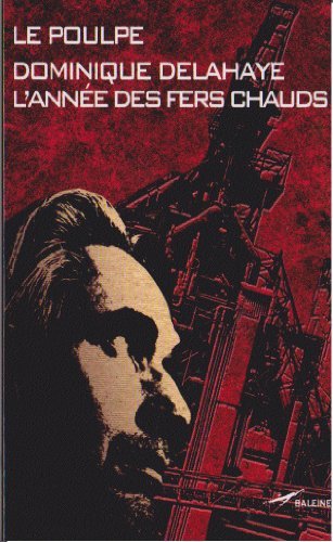 L'Année des fers chauds book cover