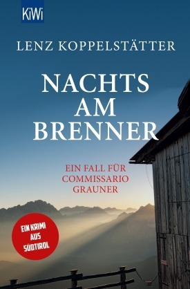 Nachts am Brenner - Ein Fall für Commissario Grauner