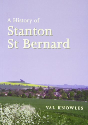 A History of Stanton St Bernard by Val Knowles | Goodreads