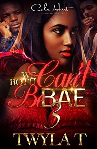 We Both Can't Be Bae 3 book cover