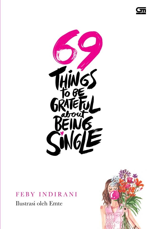 69 Things To Be Grateful About Being Single book cover