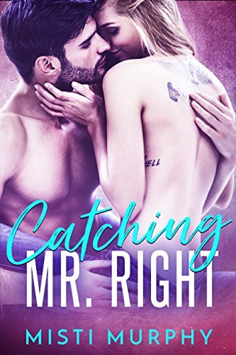 Catching Mr. Right book cover