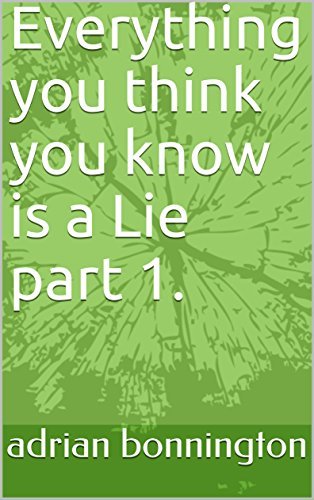 This Single Lie Rewrote Everything You Think You Know