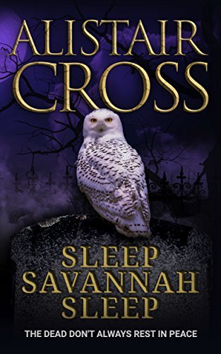Sleep Savannah Sleep: Murder Mystery