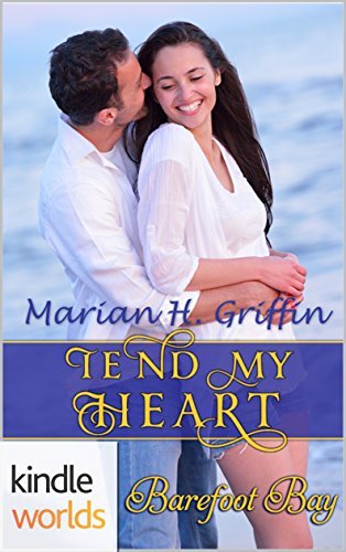 Tend My Heart book cover