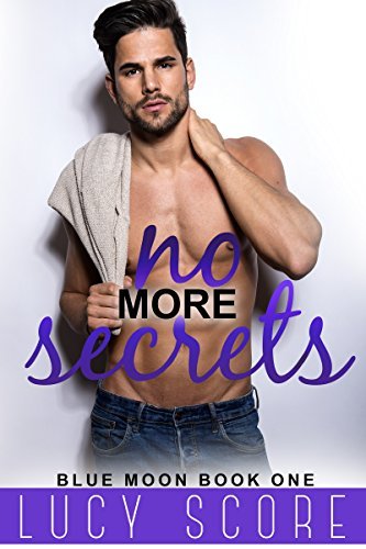 No More Secrets (Blue Moon #1)