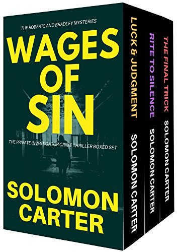 Wages of Sin: A Roberts and Bradley Box Set